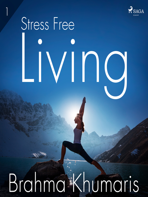 Title details for Stress Free Living 1 by Brahma Khumaris - Wait list